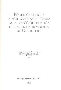 'Poder central y autonoma municipal: La proyeccin pblica de las lites romanas en occidente', nuevo libro del  Servicio de Publicaciones